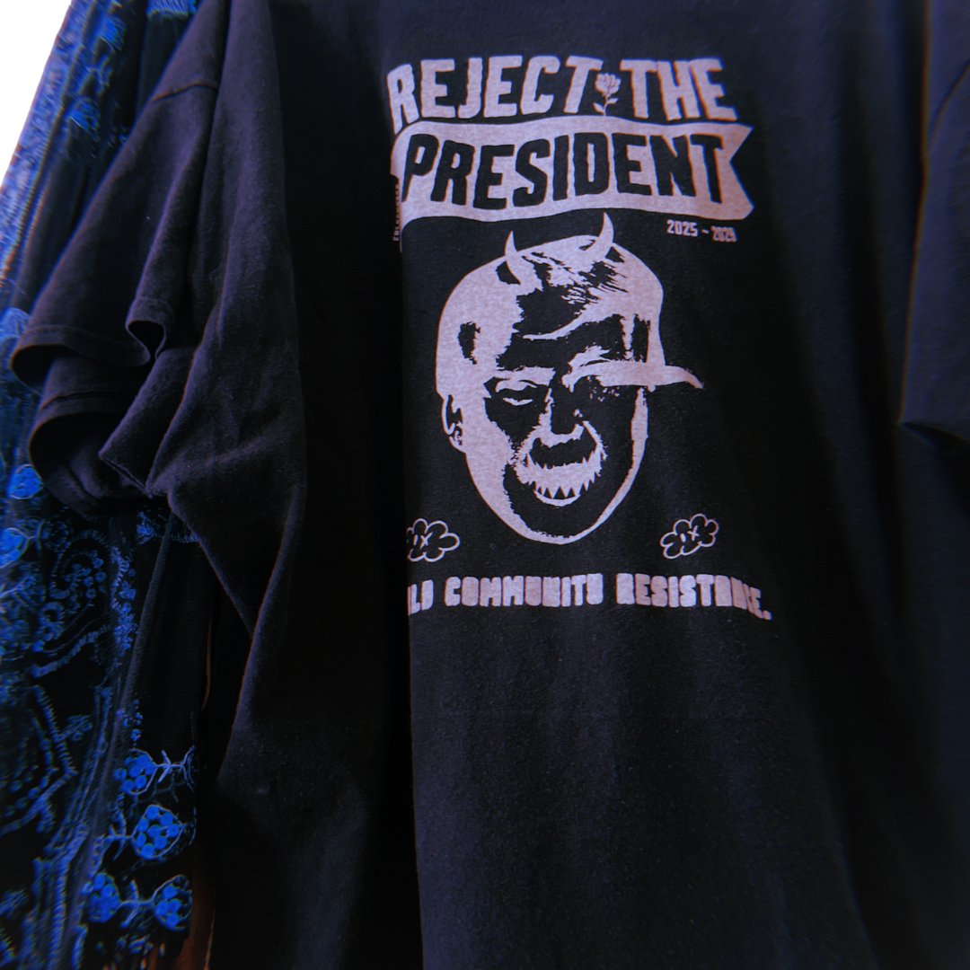 REJECT THE PRESIDENT Build Community Resistance.