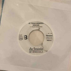 Los Terrícolas de Venezuela – “De Todas Maneras Gracias” (Promo 45 RPM, 1993)