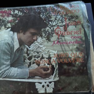 Juan Gabriel – “Te Llegará Mi Olvido” / “Juro Que Nunca Volveré” 7” Vinyl 45 RPM
