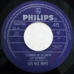 Los Bee Bops – Cumbia de la Gaita Sin Nombre (RARE)