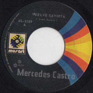 Mercedes Castro – Vuelve Gaviota (45 RPM)
